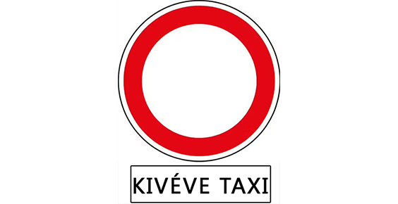  „Kivéve taxi”, vagy „Kivéve ..... (tömegközlekedési vállalat)” 